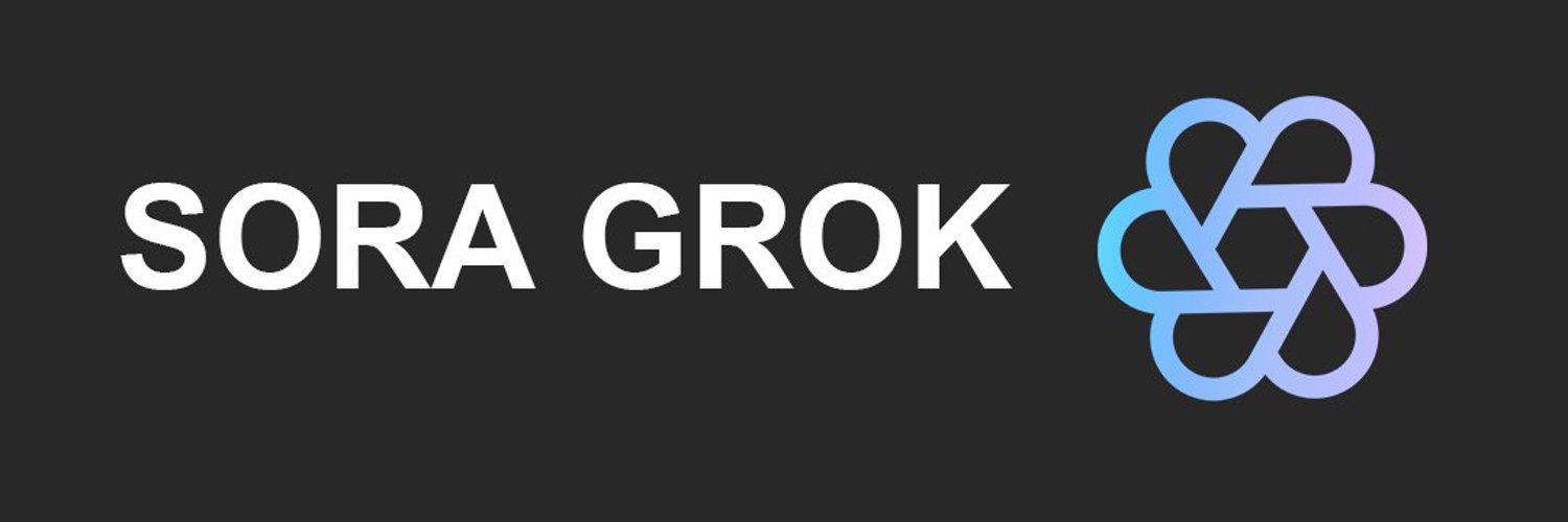 SORA GROK